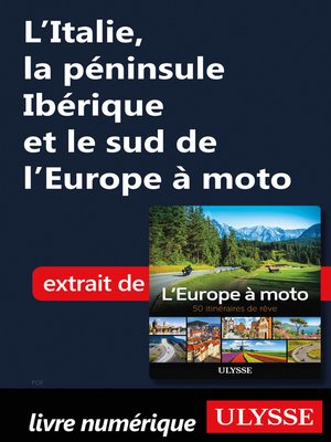 cover image of L'Italie, la péninsule Ibérique et le sud de l'Europe à moto